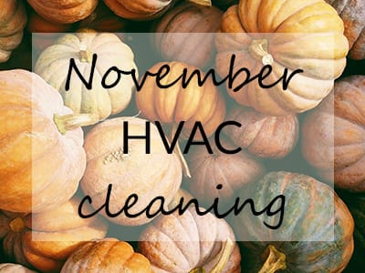 November-The-Perfect-Month-to-Service-Your-HVAC-System
